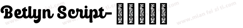 Betlyn Script字体转换